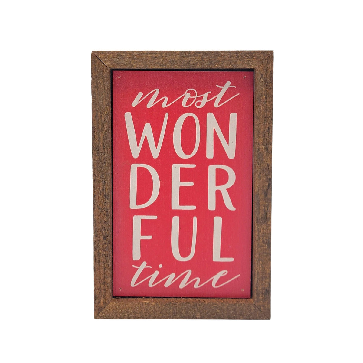 6X4 Most Wonderful Time Wall Accent - Christmas Signs - AW078 - 2 Per Pack ($6.00 Ea. Sign)