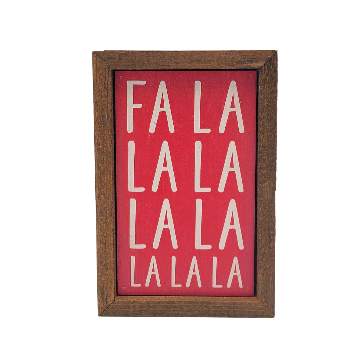 6X4 Fa La La Wall Accent Sign - Christmas Signs - AW079 - 2 Per Pack ($6.00 Ea. Sign)