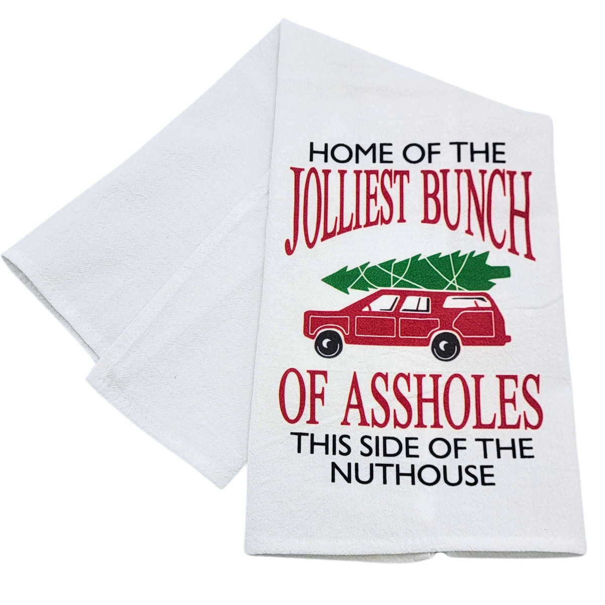"Home Of The Jolliest Bunch" Christmas Tea Towel (Pack Of 4- $4.95ea.) - CLT055