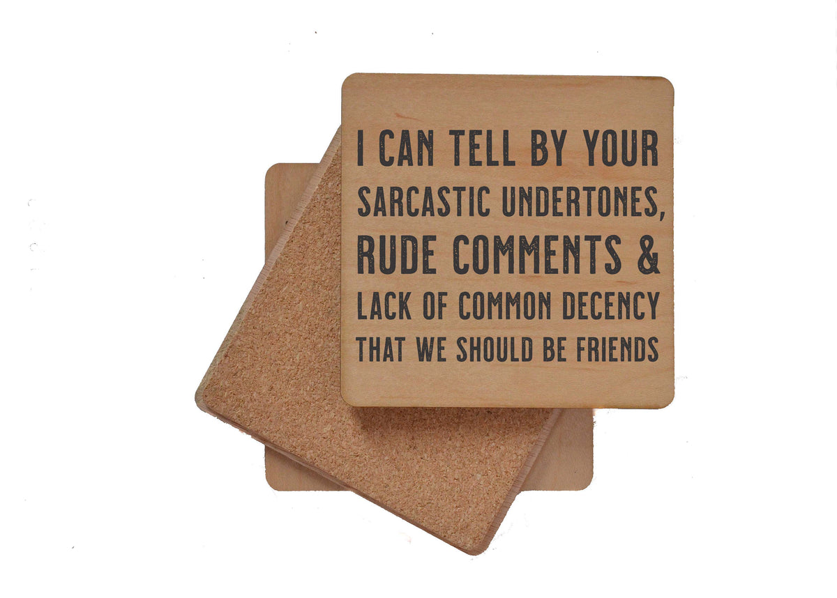 Sarcastic Comments Funny Gift Drink Coaster - Coasters - COA081 - 4 Per Pack ($3.25 Per Coaster)