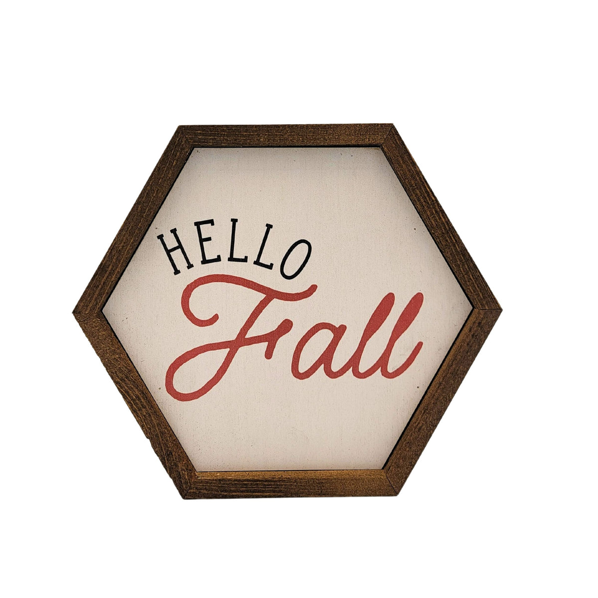 Hello Fall Hexagon Sign - Fall Decor - 8x7 Hexagon Sign - EW055 - 2 Per Pack ($8.75 Ea. Sign)
