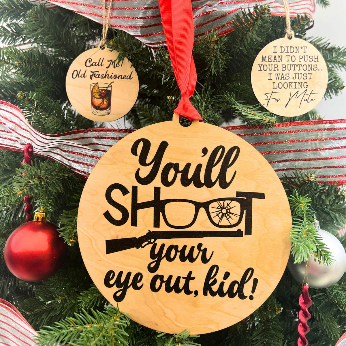 You'll Shoot Your Christmas Wreath Ornaments Mantle Ornament - WXL017 - 4 Per Pack ($4.95 Ea. Ornament)