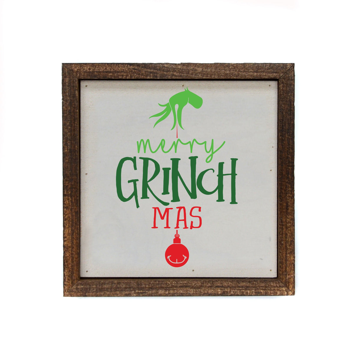 "Merry Grinch Mas" 6x6 Christmas Sign - BW051 - Pack Of 2 ($6.75 Per Sign)