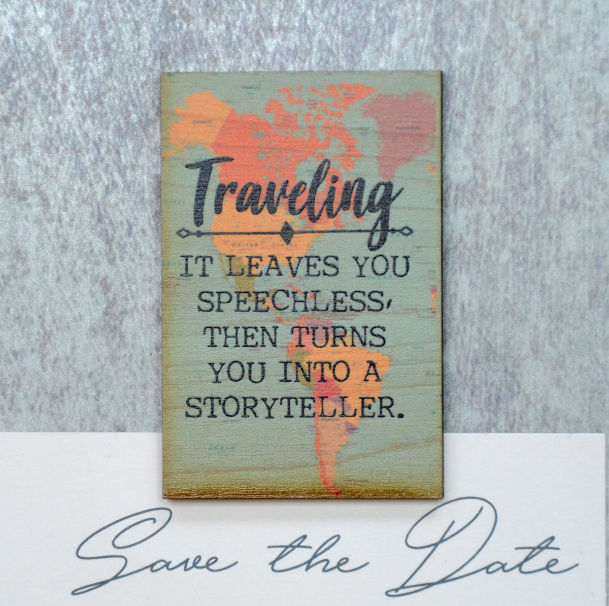 Traveling Leaves you speechless Magnet - XM014 - Driftless Studios