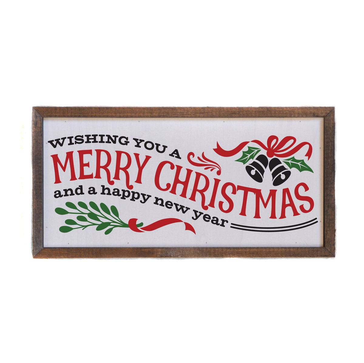 "Wishing you a Merry Christmas" 12x6 Sign - DW035 - 2 Per Pack ($10.00 Per Sign)