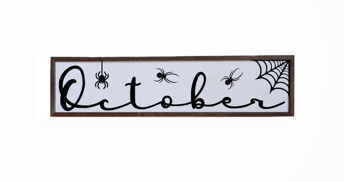"October" 24x6 Sign - FW031 - 2 Per Pack ($14.00 Per Sign)
