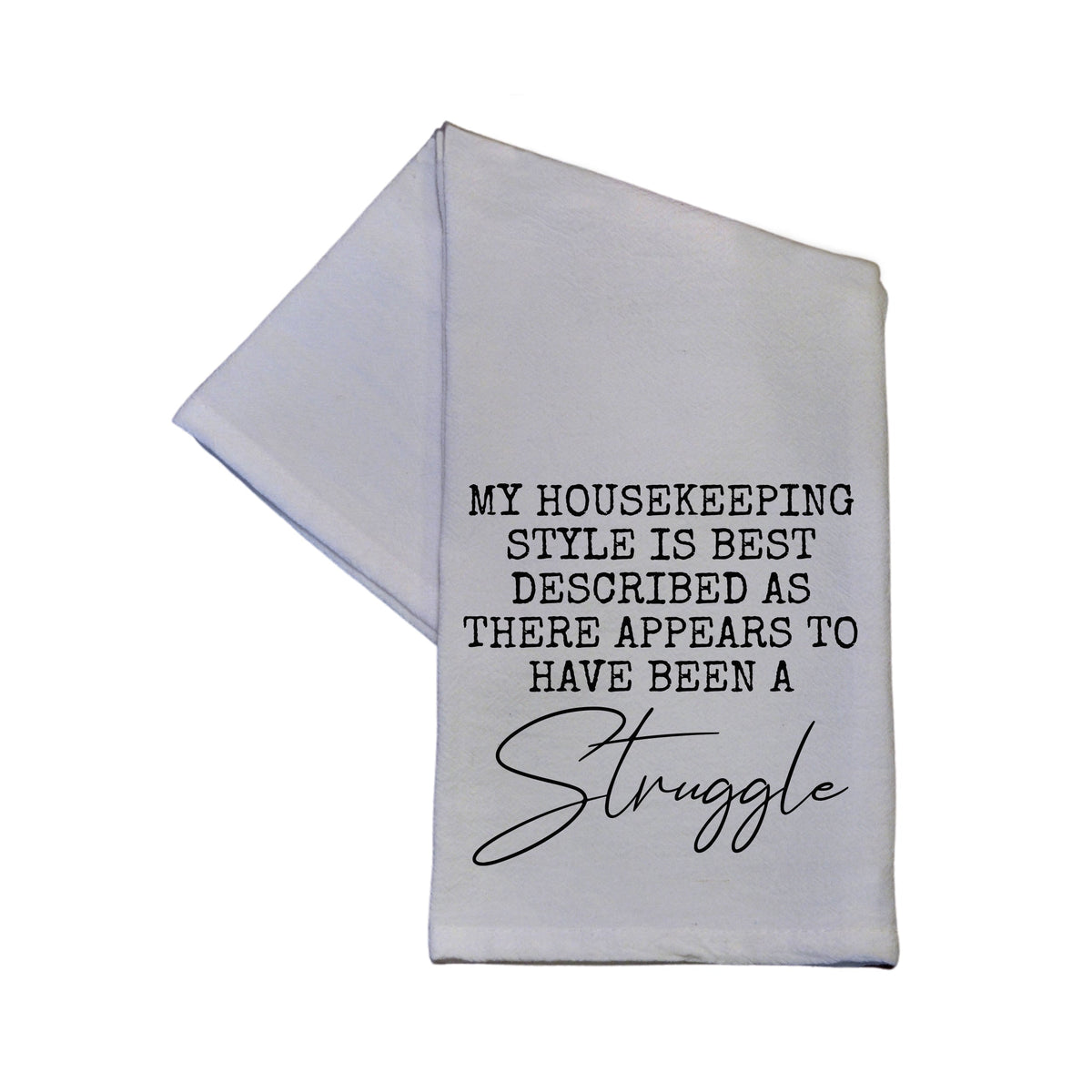 "My Housekeeping Style" Tea Towel - TWL074 - Pack Of 4 Towels ($3.95 Per Towel)