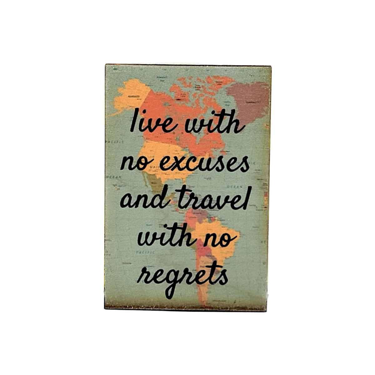 Live Life With No Excuses Magnet - XM046 - Pack Of 6 ( $2.25 Per Magnet)