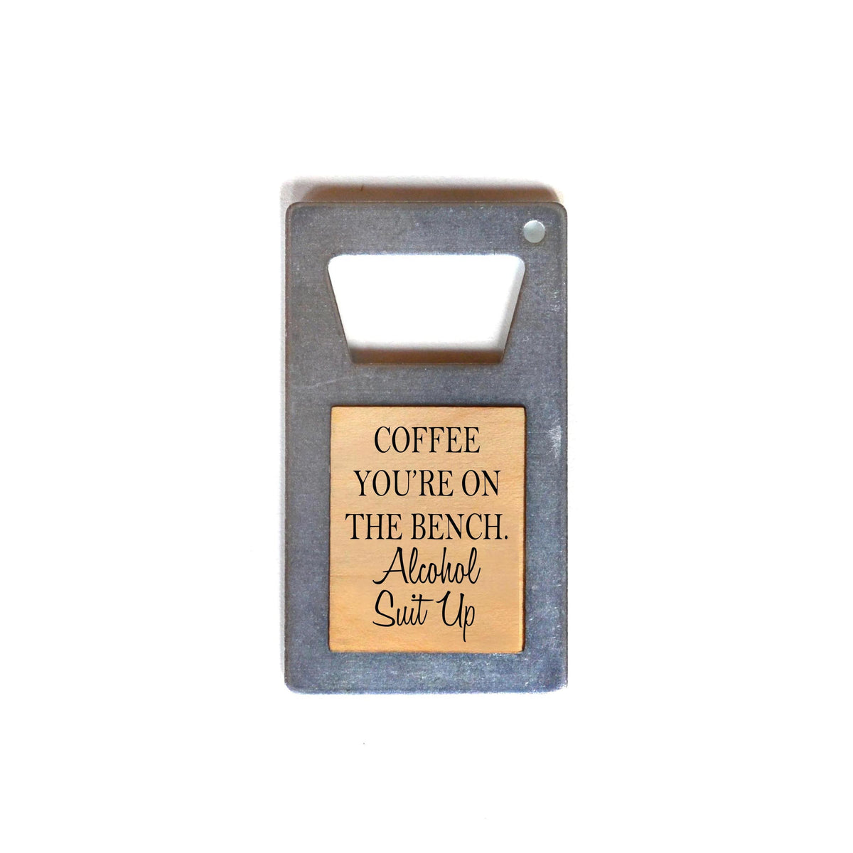 "Alcohol Suit Up" Bottle Opener - ZM001 - Driftless Studios