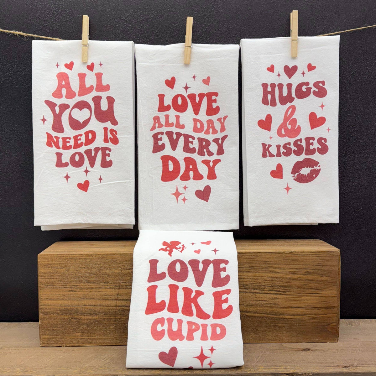 Love All Day Every Day Valentine's Day Tea Towel