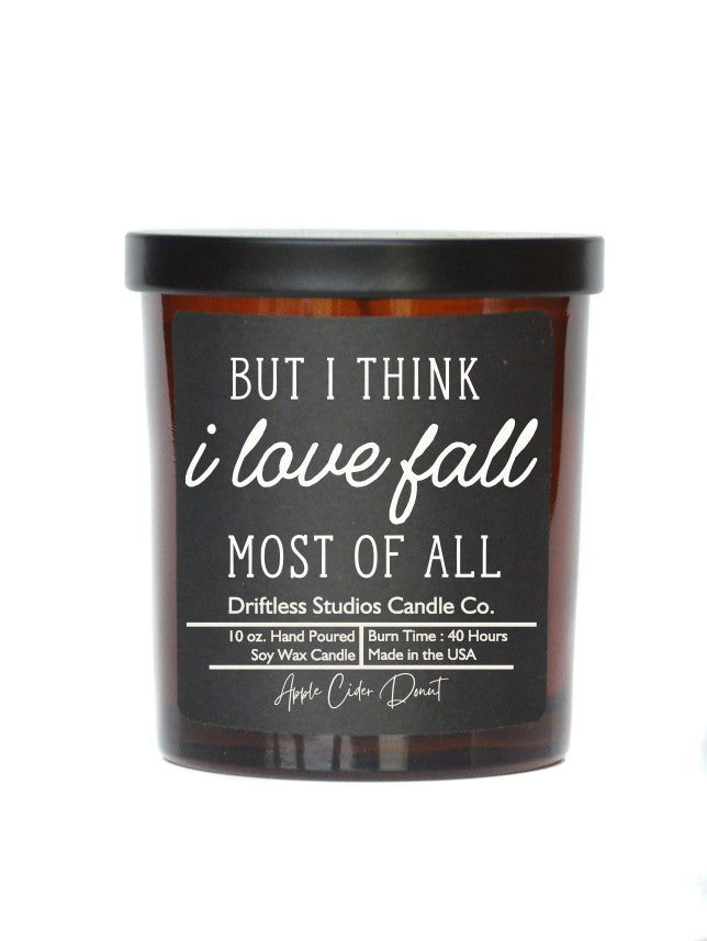 (Case Of 3 Candles) $8.95 Ea. - I love fall most of all - Soy Wax Candle