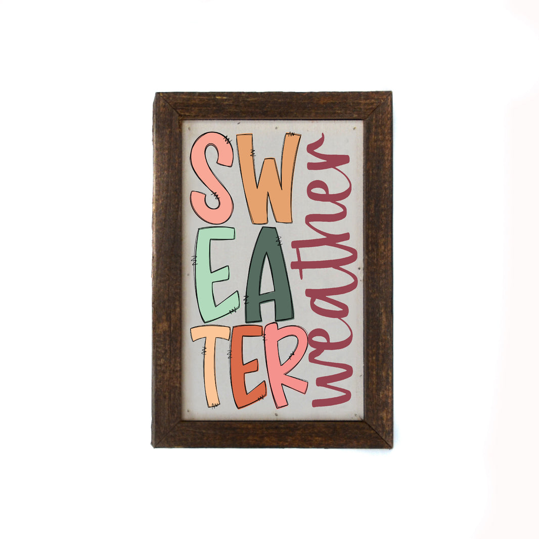 Sweater Weather - AW097 - 2 Per Pack ($6.00 Ea. Sign)