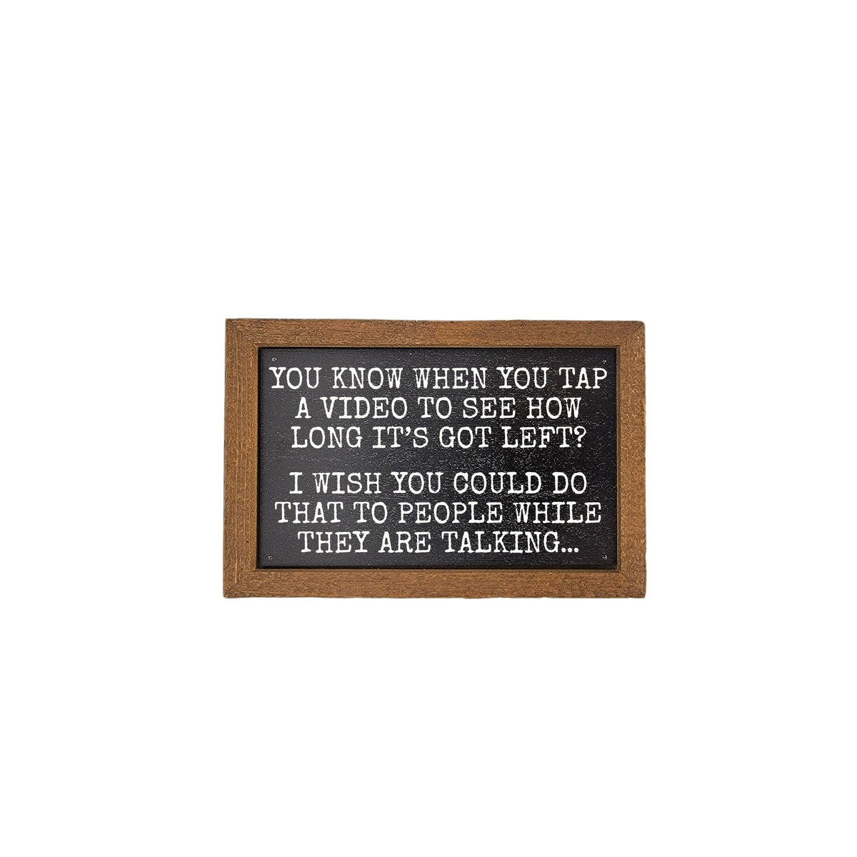 I Wish You Could Do That To People - AW102 - 2 Per Pack ($6.00 Ea. Sign)