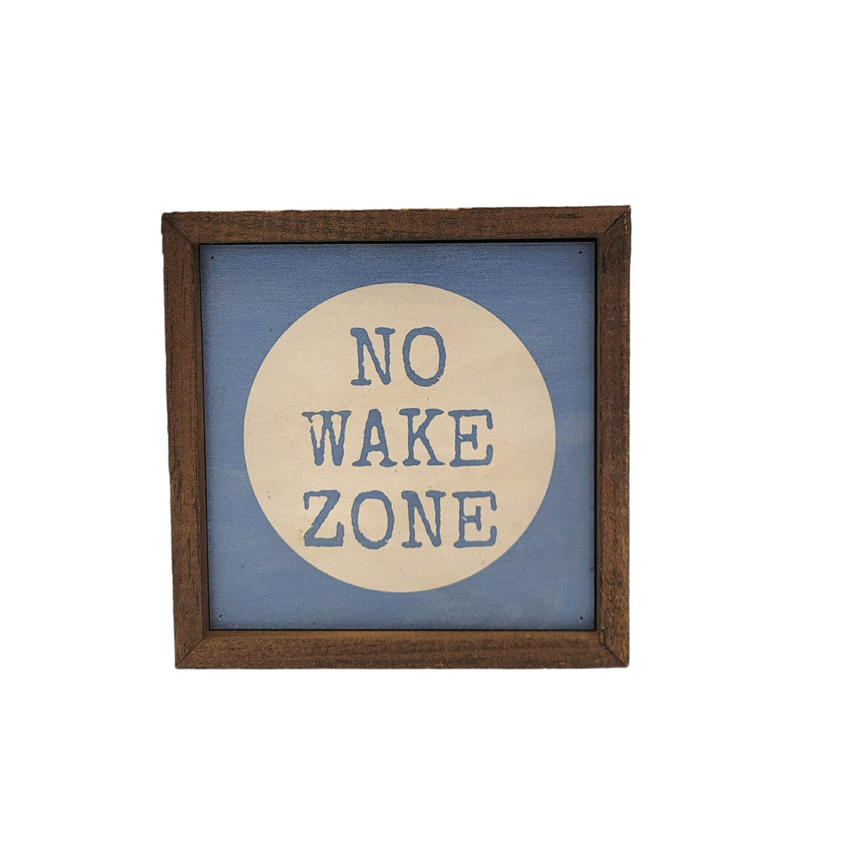 6x6 No Wake Zone Cabin Sign- Summer Décor - BW099 - Pack Of 2 ($6.75 Per Sign)