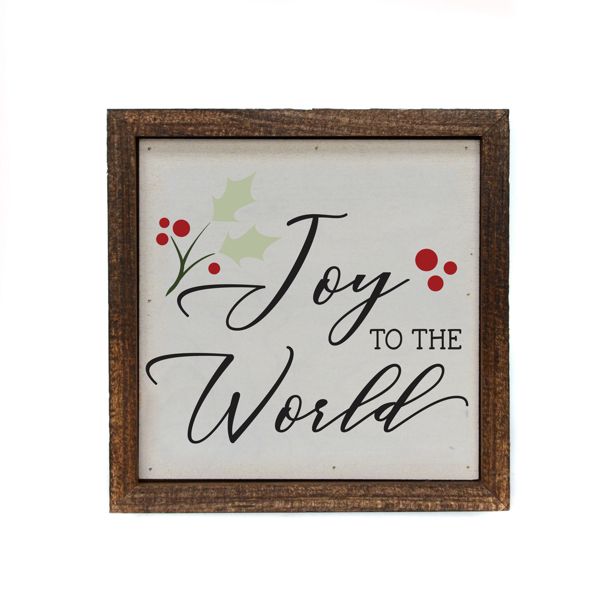 Joy to the World Holiday Sign - BW127 - Pack Of 2 ($6.75 Per Sign)