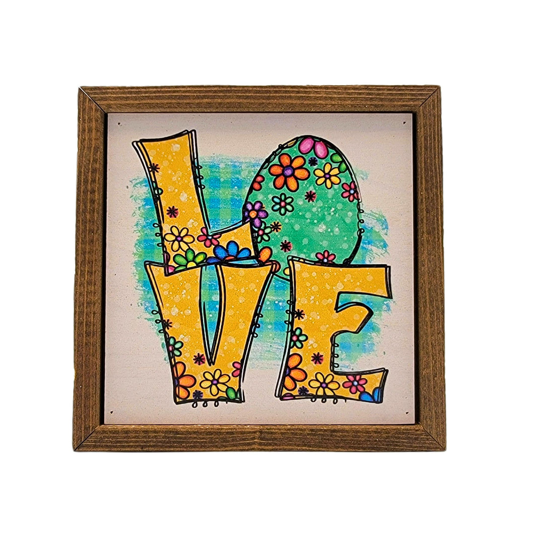 6x6 Love With Easter Egg Design - Easter Home Accent Sign - BW149 - Pack Of 2 ($6.75 Per Sign)