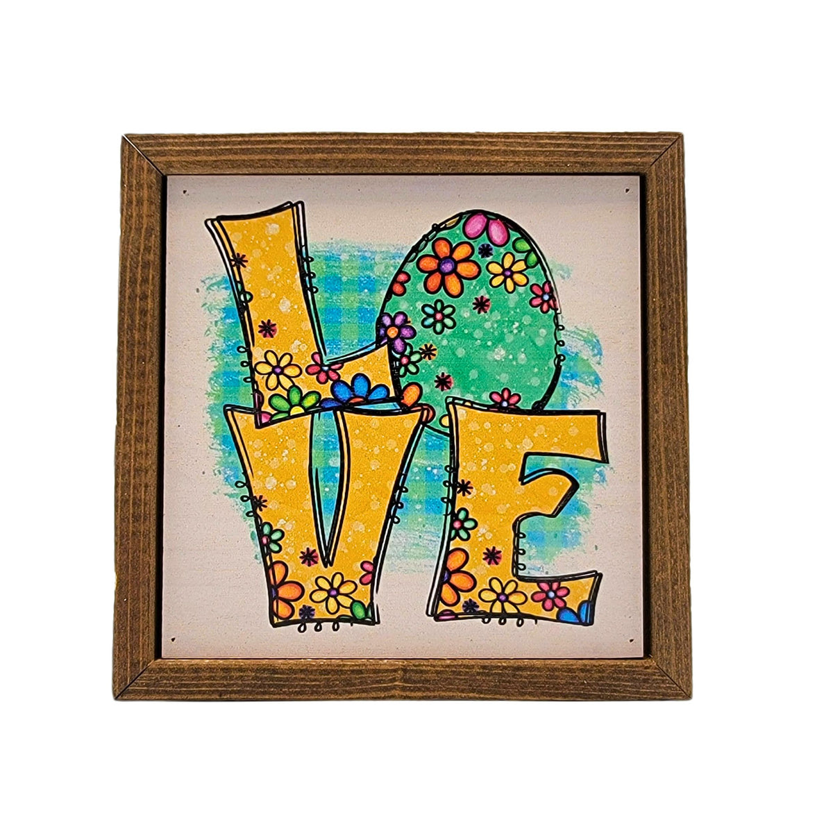 6x6 Love With Easter Egg Design - Easter Home Accent Sign - BW149 - Pack Of 2 ($6.75 Per Sign)