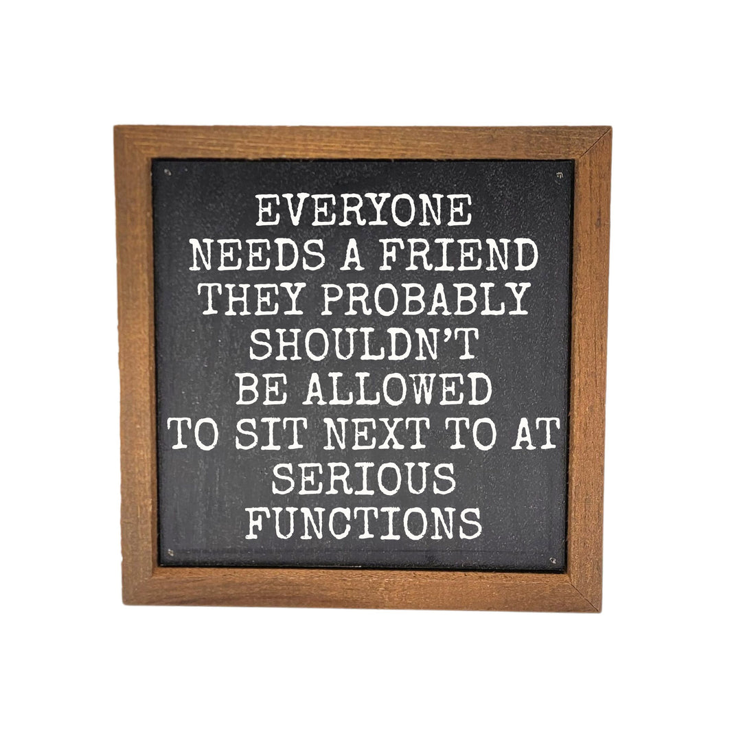 6x6 Serious Functions - BW228 - Pack Of 2 ($6.75 Per Sign)