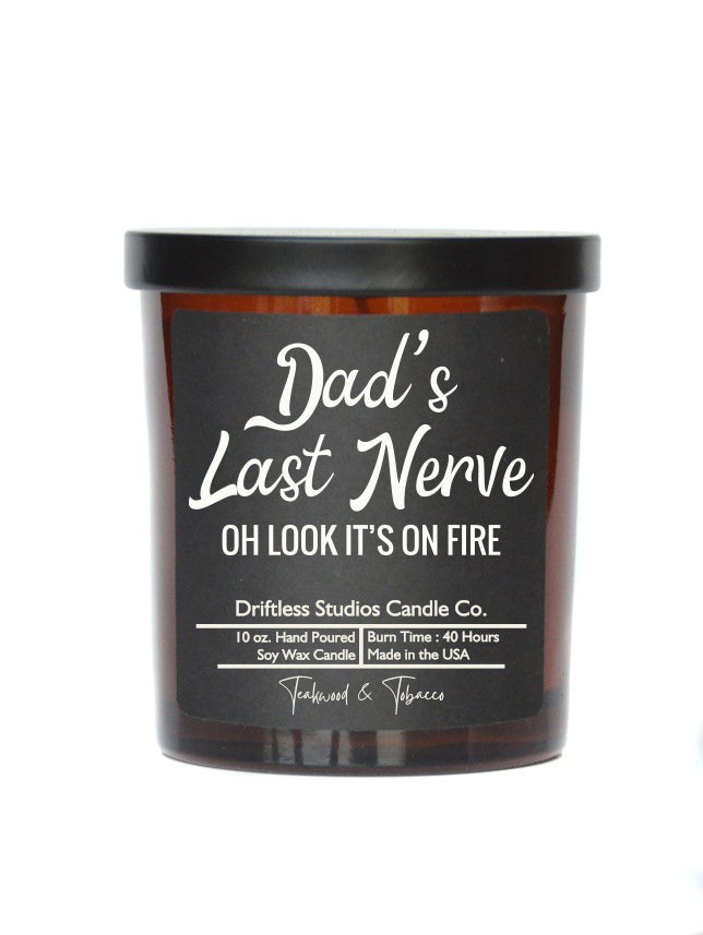 (Case Of 3 Candles) $8.95 Ea. - Dads Last Nerve - Soy Wax Candle