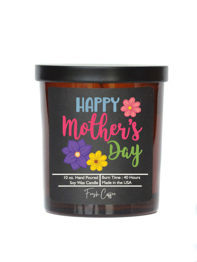 (Case Of 3 Candles) $8.95 Ea. - Happy Mothers Day Candle - Soy Wax Candles - Spring Decor
