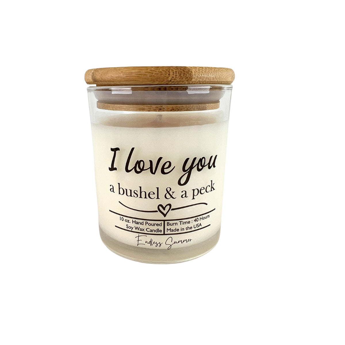 (Case Of 3 Candles) $8.95 Ea. - I Love You a bushel and a peck Clear Candle  Soy Wax Candles