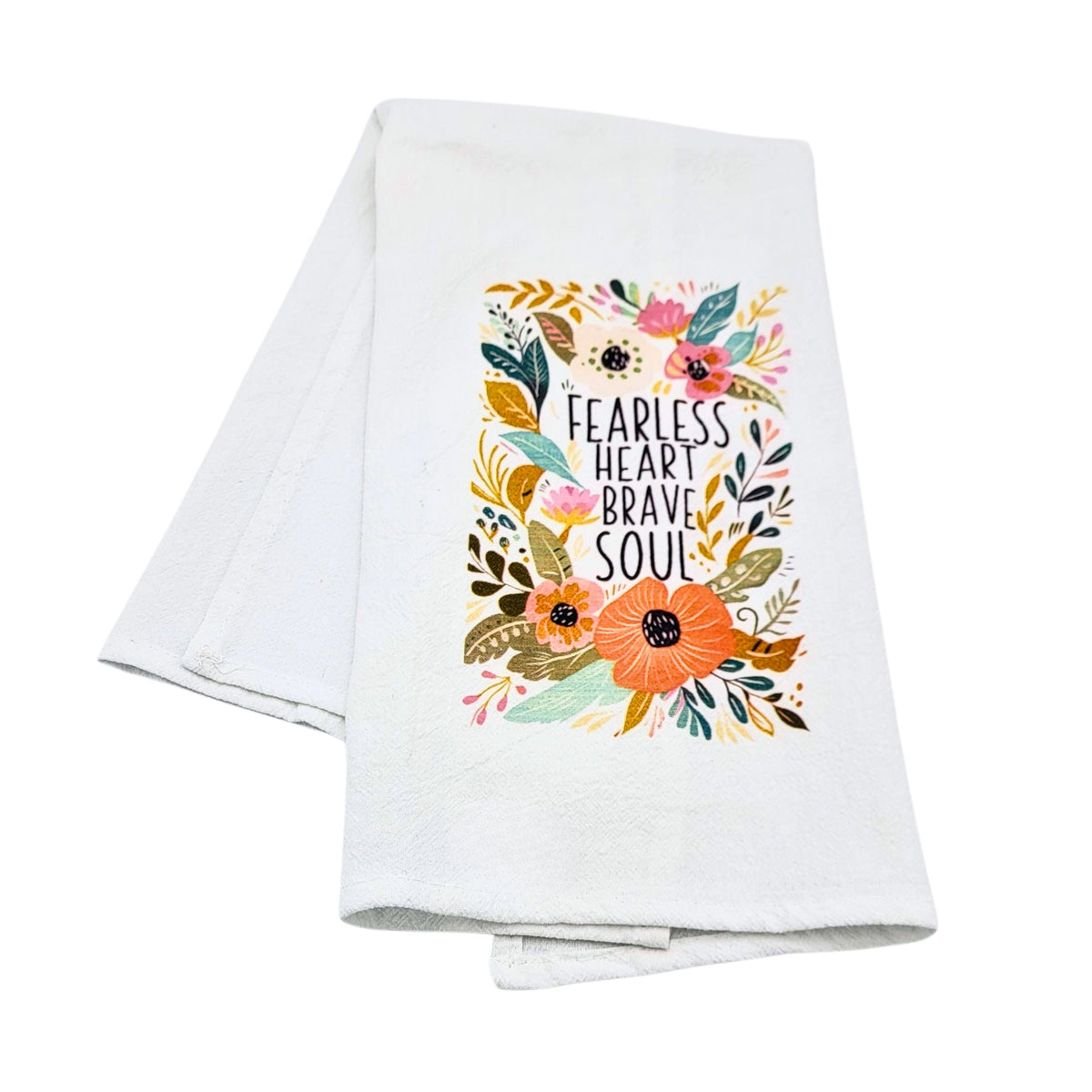 "Fearless Brave Soul" Tea Towel (Pack Of 4- $4.95ea.) -  CLT001