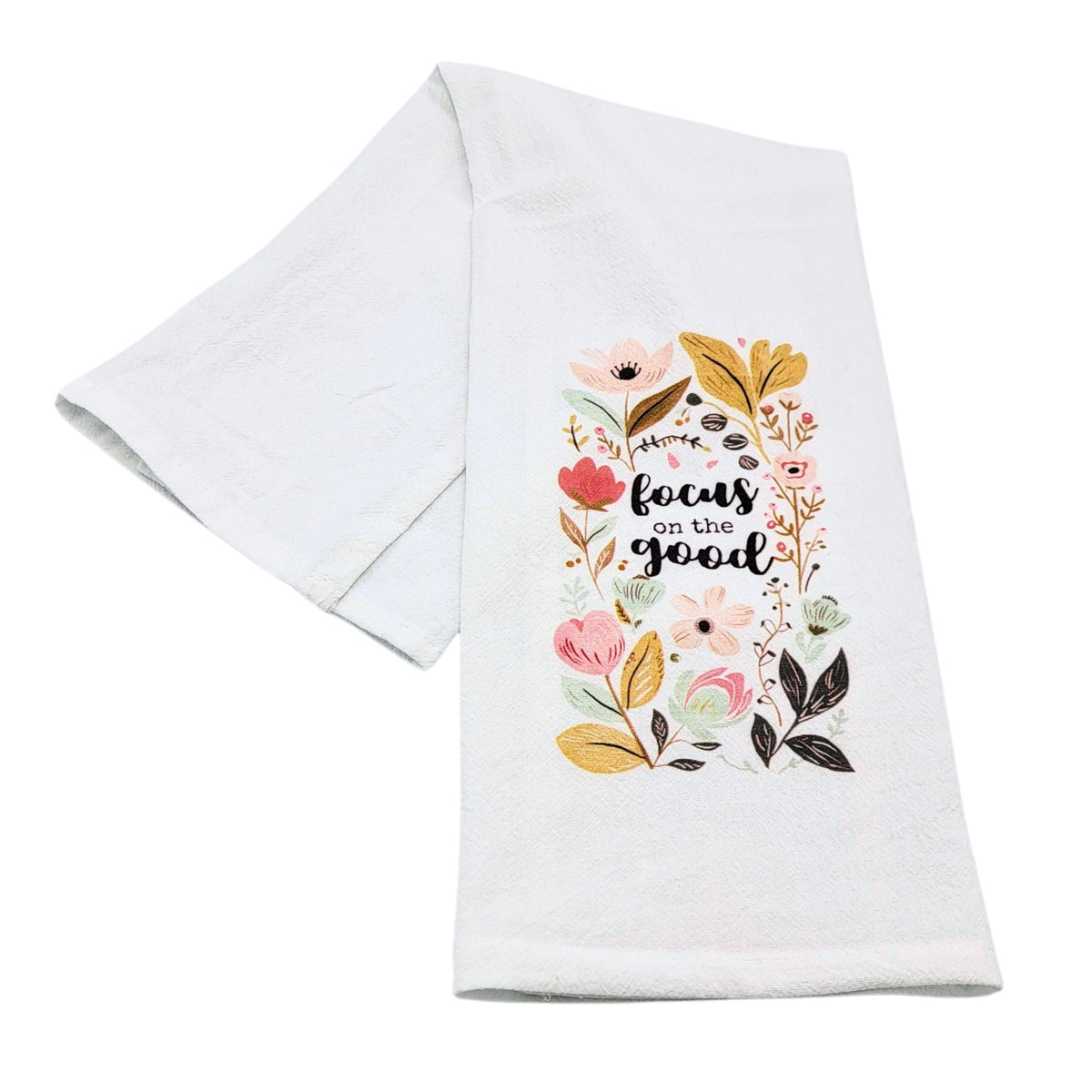 "Focus On The Good" Tea Towel (Pack Of 4- $4.95ea.) -  CLT004