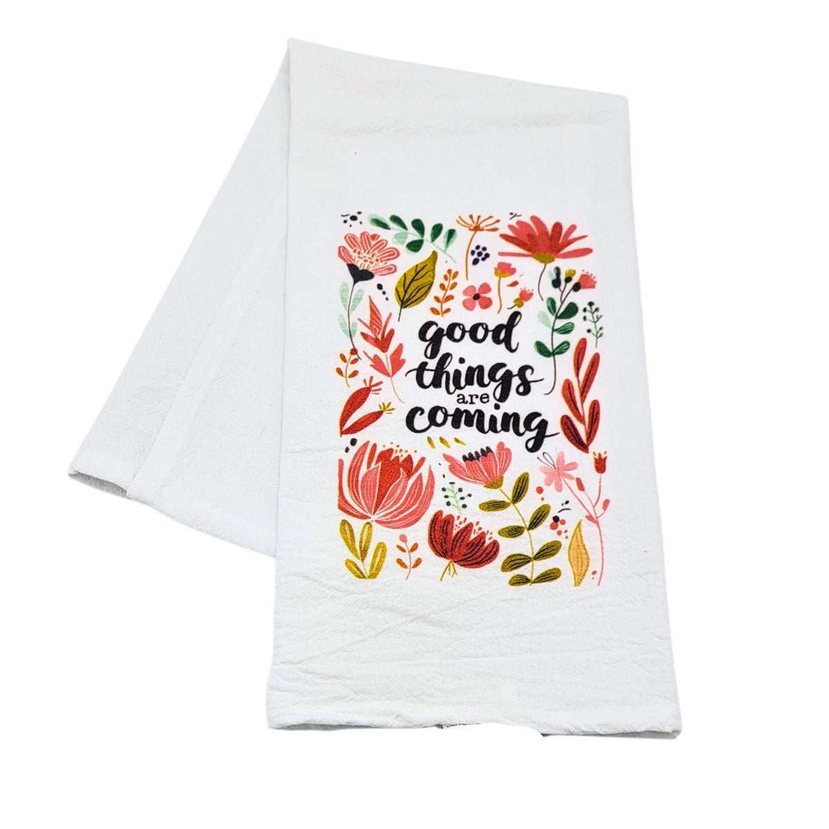 "Good Things Are Coming" Tea Towel (Pack Of 4- $4.95ea.) -  CLT006