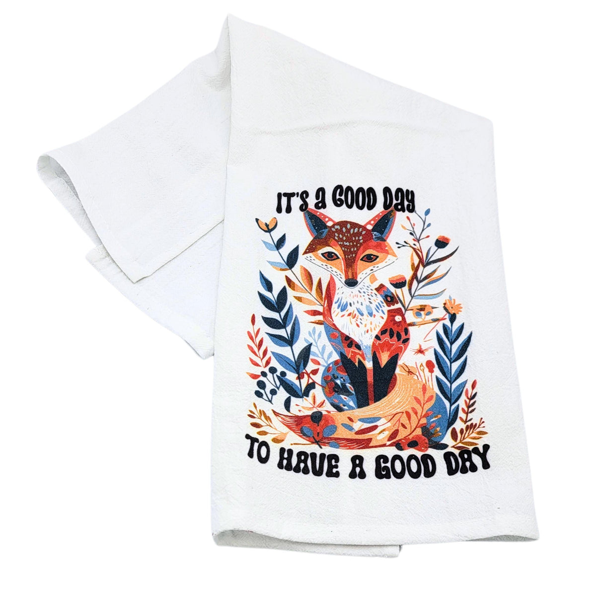 "It's A Good Day" Fox Tea Towel (Pack Of 4- $4.95ea.) -  CLT008