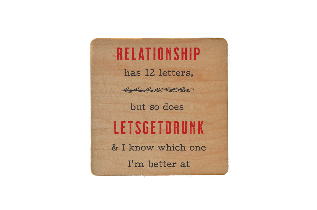 Valentine's Day Relationship Funny Drink Coaster - Coasters - COA080 - 4 Per Pack ($3.25 Per Coaster)