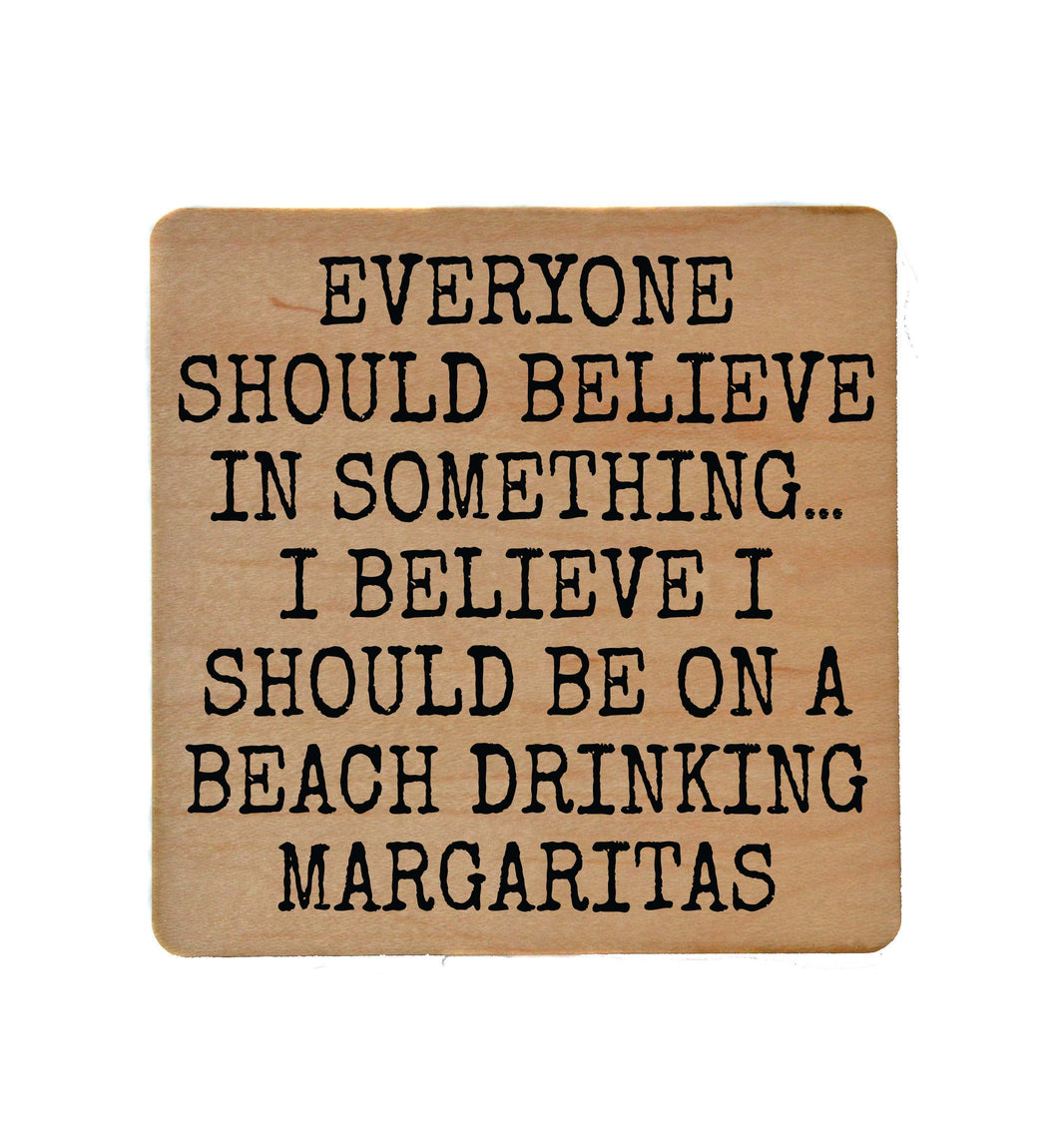 Should Be On A Beach - COA106 - 4 Per Pack ($3.25 Per Coaster)