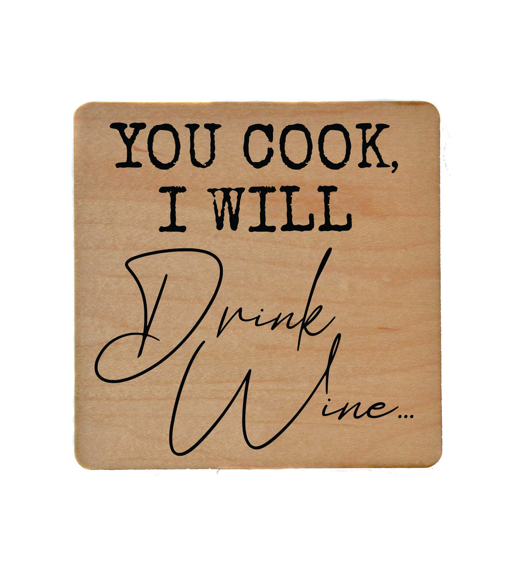 I Will Drink Wine - COA116 - 4 Per Pack ($3.25 Per Coaster)