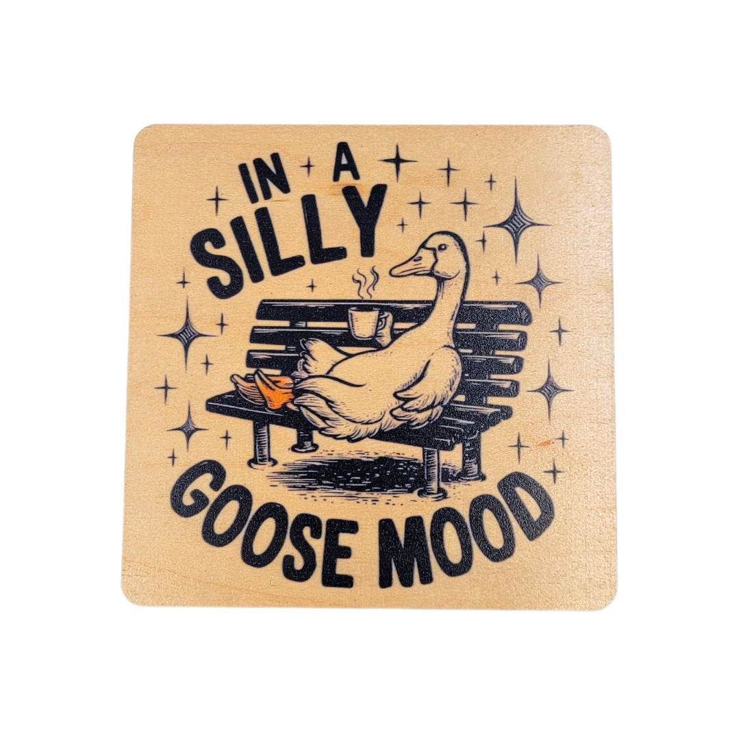In A Silly Goose Mood - COA121 - 4 Per Pack ($3.25 Per Coaster)