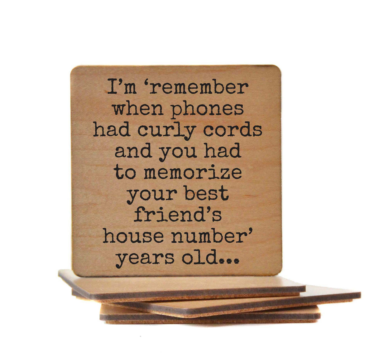 Phones Had Curly Cords - COA161 - 4 Per Pack ($3.25 Per Coaster)