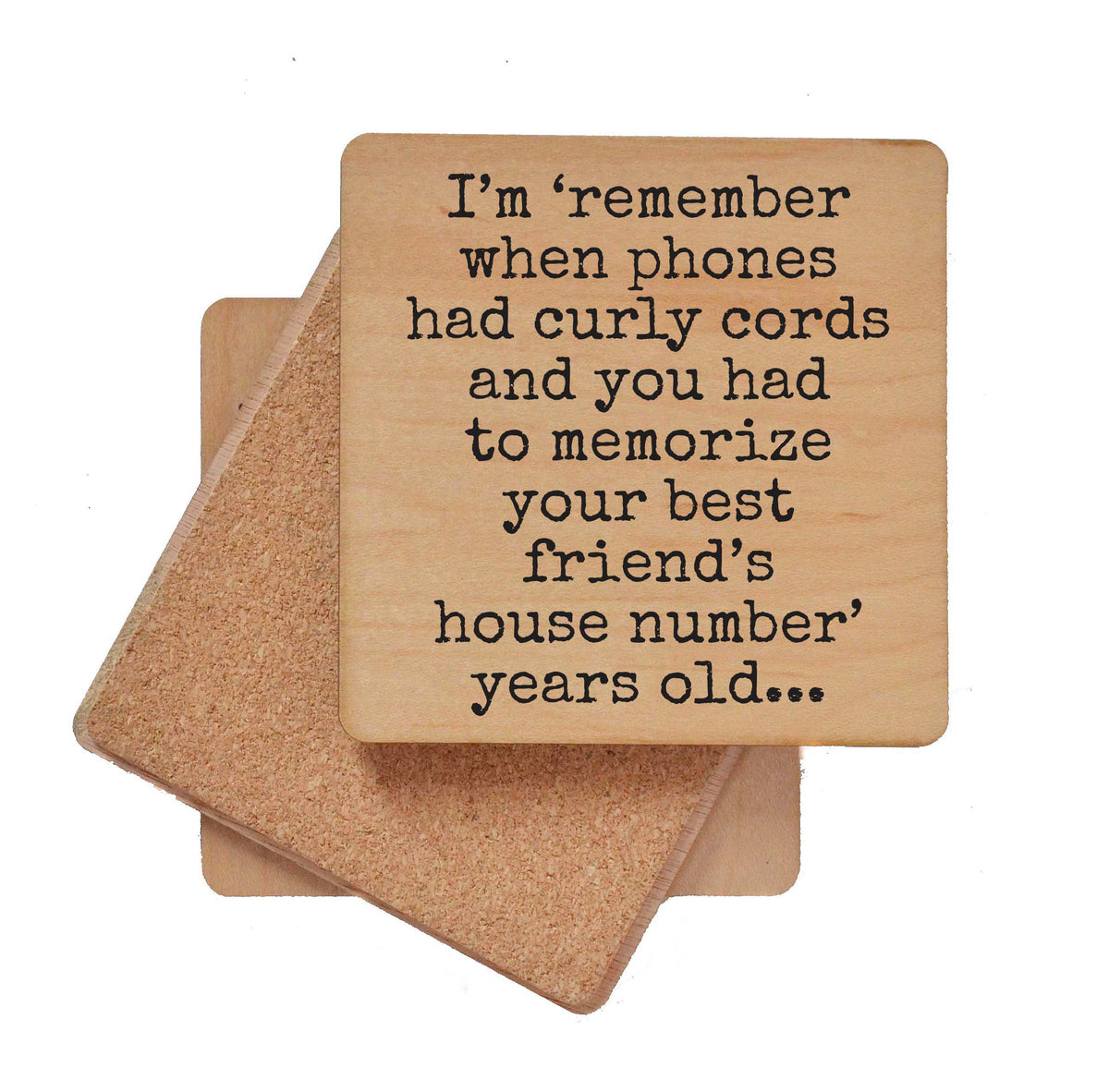 Phones Had Curly Cords - COA161 - 4 Per Pack ($3.25 Per Coaster)