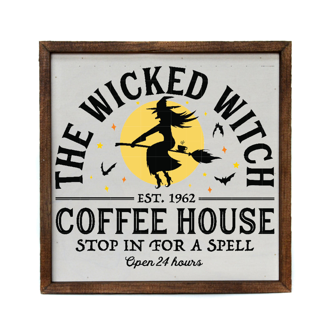 10x10 The Wicked Witch Coffee House - CW094 - 2 Per Pack ($11.00 Per Sign)