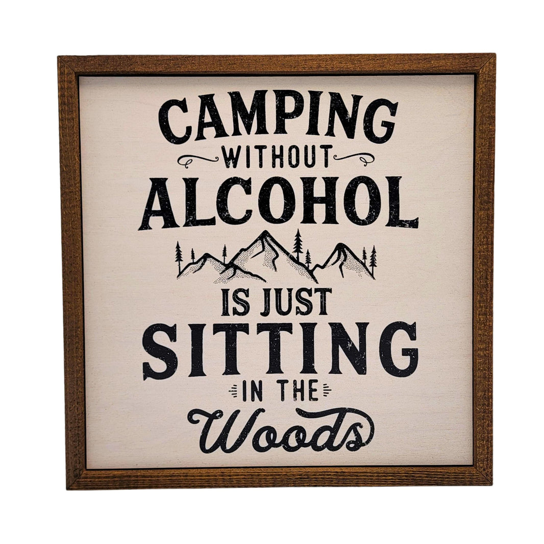 10x10 Camping without Alcohol - CW106 - 2 Per Pack ($11.00 Per Sign)