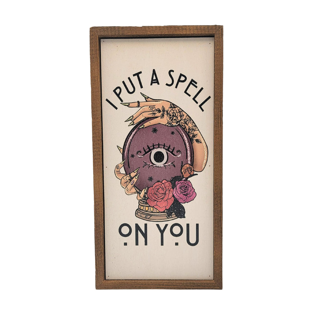 I Put a Spell on You Halloween Decorations - Fall Decor - 12x6  Sign - DW052 - 2 Per Pack ($10.00 Per Sign)