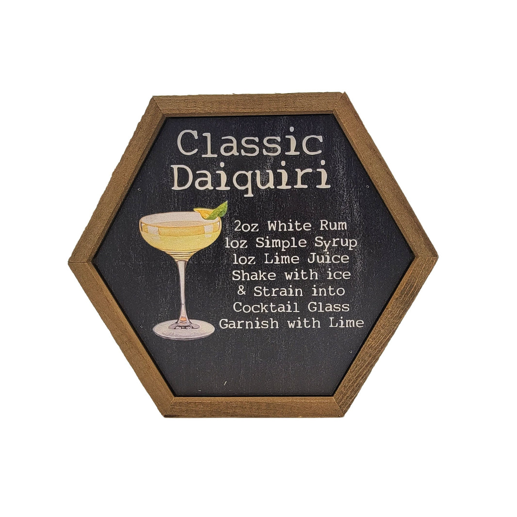 Classic Daiquiri Cocktail Bar Sign - Bar Décor - 8x7 Hexagon Sign - EW041 - 2 Per Pack ($8.75 Ea. Sign)