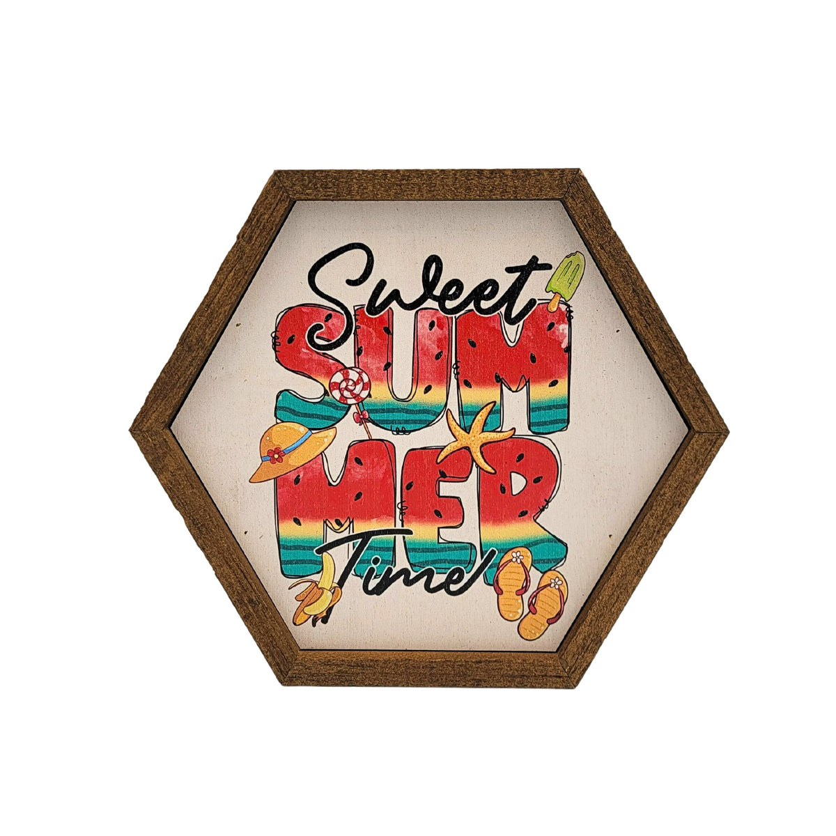 Sweet Summer Time Watermelon Hexagon Sign - 8x7 Hexagon Sign - EW053 - 2 Per Pack ($8.75 Ea. Sign)