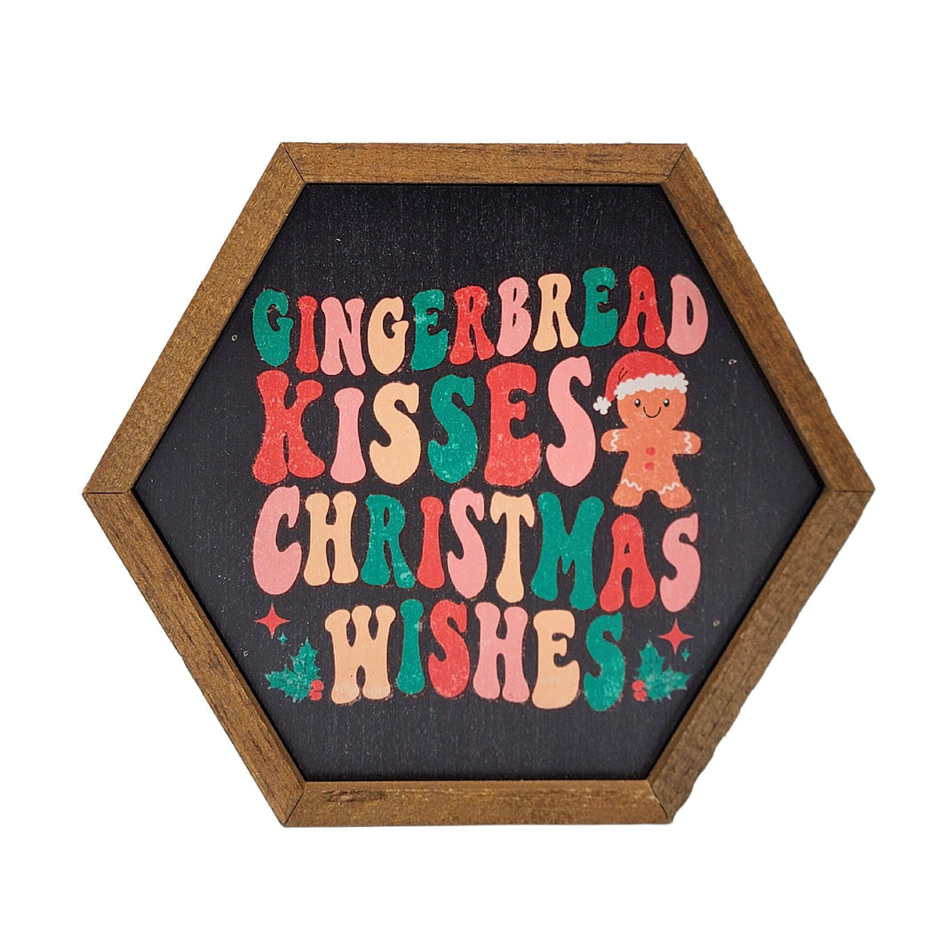 Gingerbread Kisses Christmas Holiday Decor - 8x7 Hexagon Sign - EW064 - 2 Per Pack ($8.75 Ea. Sign)
