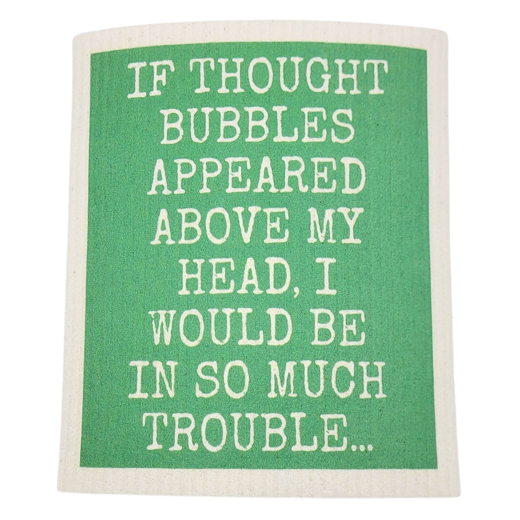 If thought Bubbles Appeared - Funny Swedish Dishcloths (4 Per Pack - $2.55 Ea.)