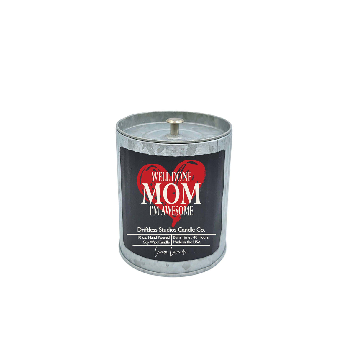 (Case Of 3 Candles) $9.95 Ea. - Well Done Mom I'm Awesome - Mothers Day Candle - Soy Candles