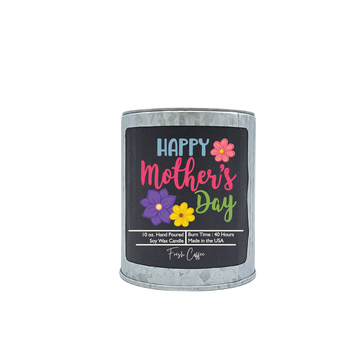 (Case Of 3 Candles) $9.95 Ea. - Happy Mothers Day - Soy Wax Candles - Spring Decor