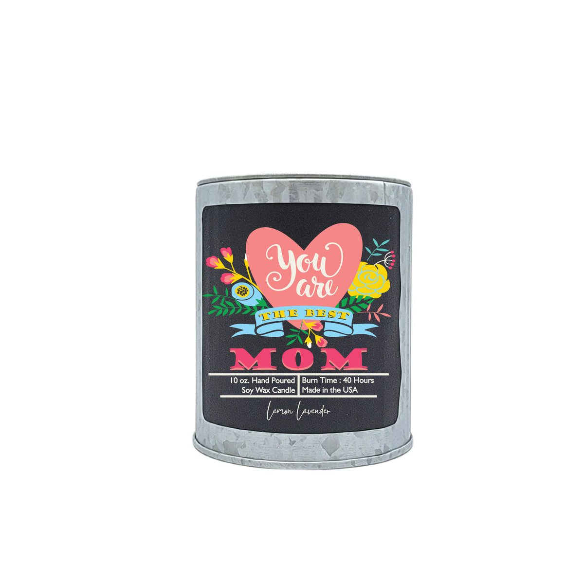 (Case Of 3 Candles) $9.95 Ea. - You are the Best Mom - Mothers Day Soy Candle - Spring Decor