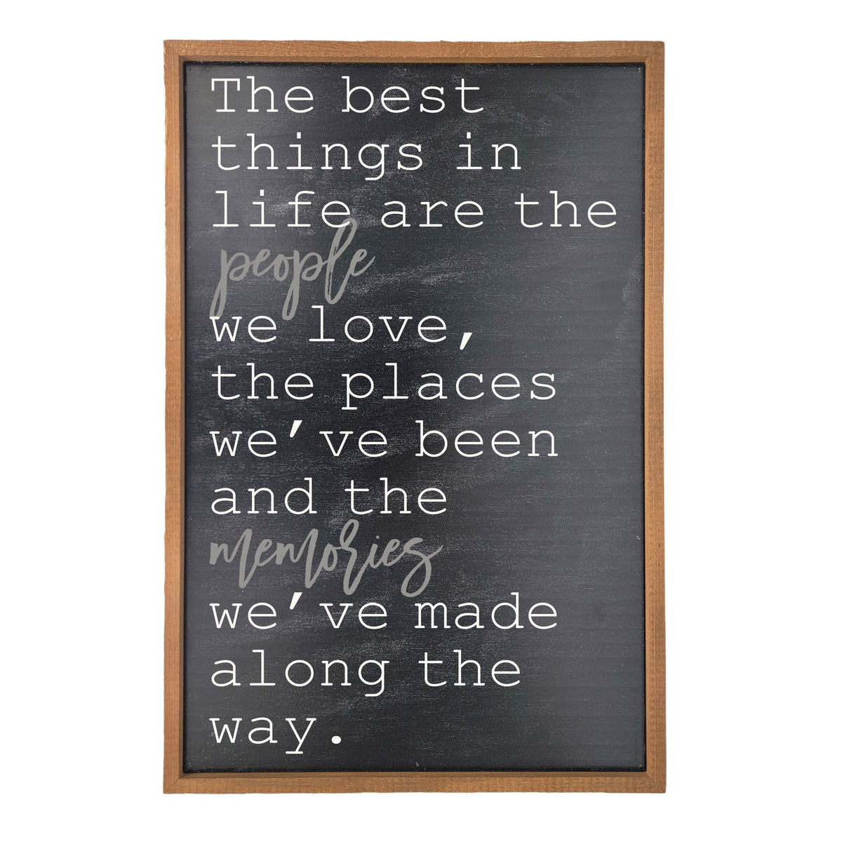 The Best Things In Life Wooden Home Accent Black Finish - GW067 - 2 Per Pack ($18.00 Per Sign)