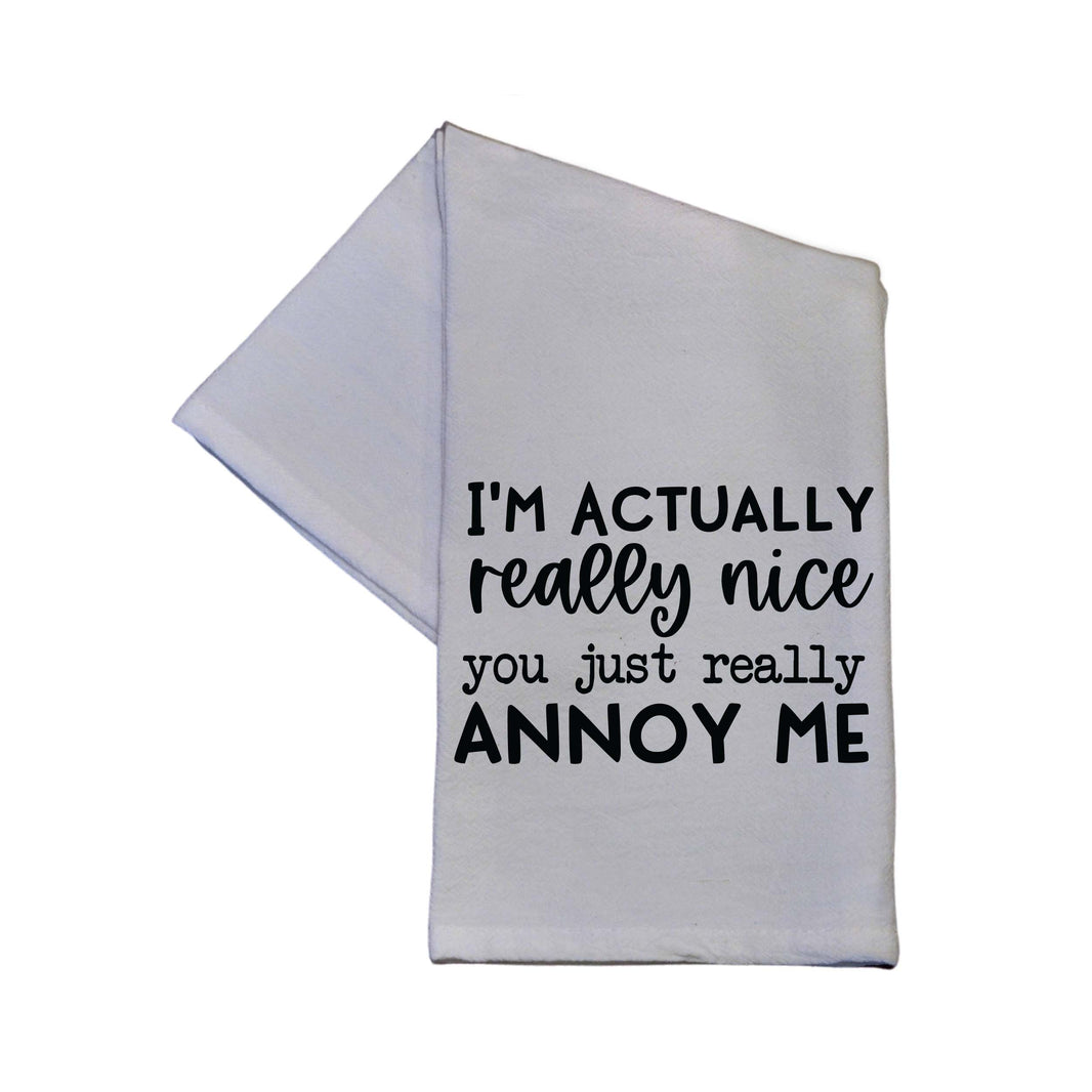 I'm Actually Really Nice Office Gift Cotton Tea Towel - TWL123 - Pack Of 4 Towels ($3.95 Per Towel)