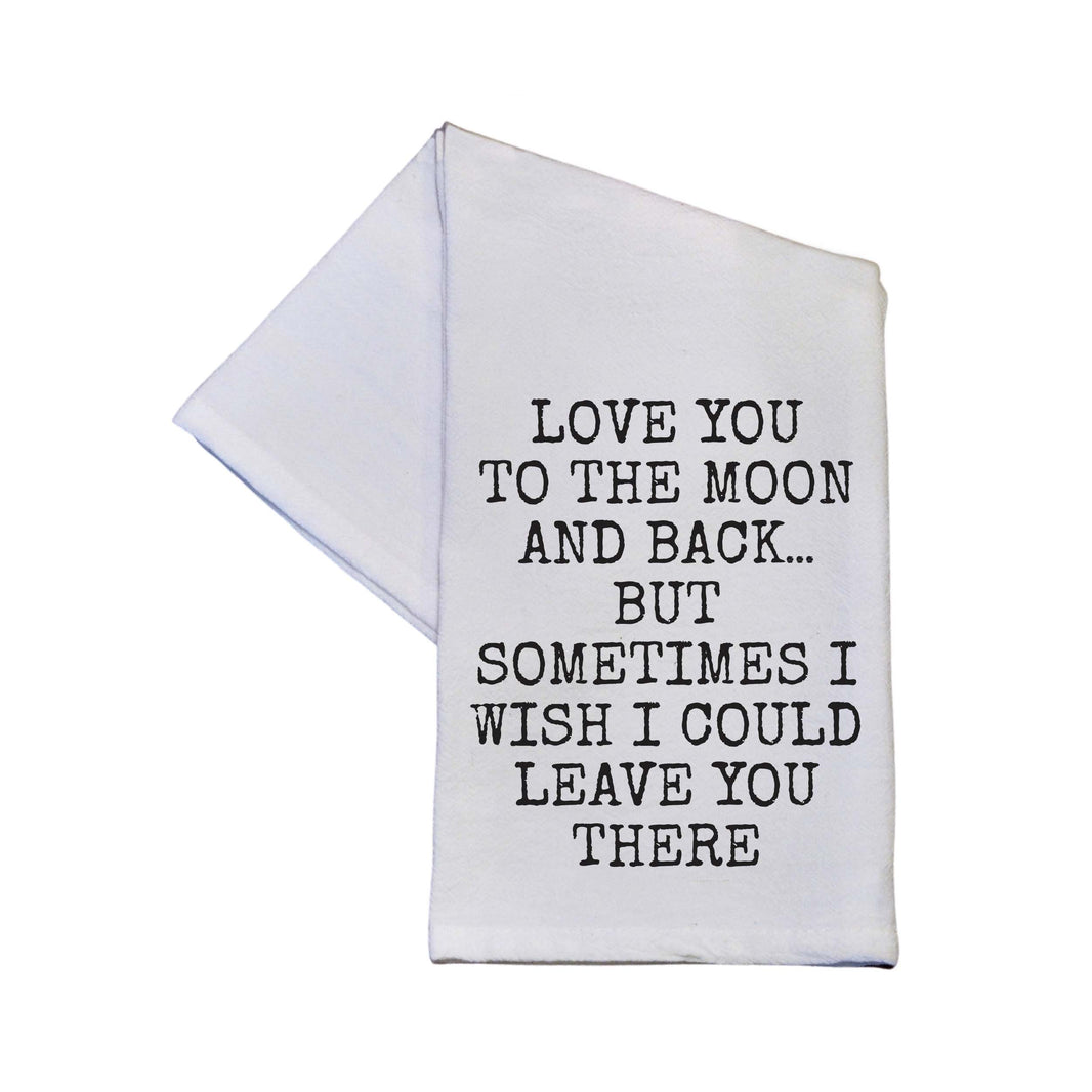 Love You To The Moon And Back - TWL176 - Pack Of 4 Towels ($3.95 Per Towel)