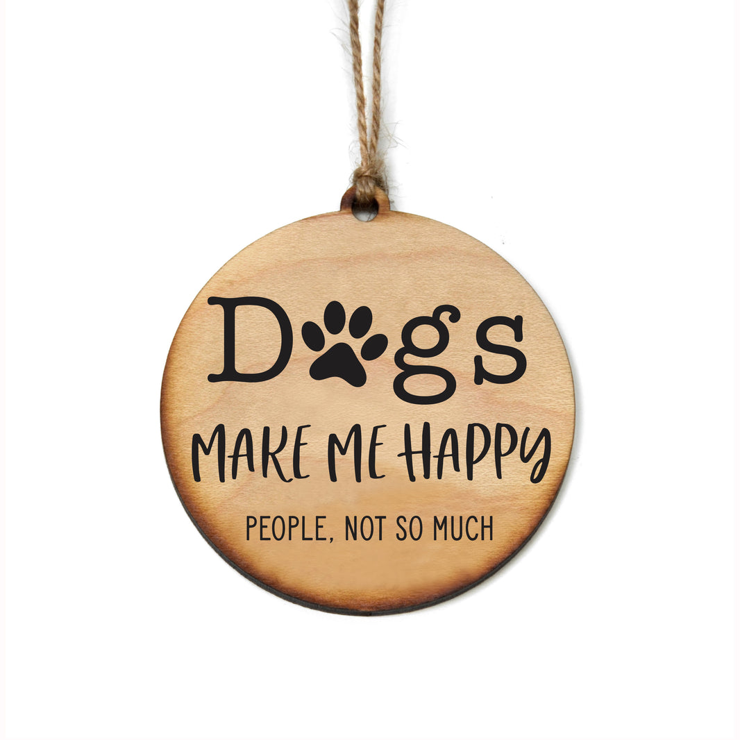 Dogs Make Me Christmas Ornaments - WW109 - 6 Per Pack ( $2.95 Per Ornament)