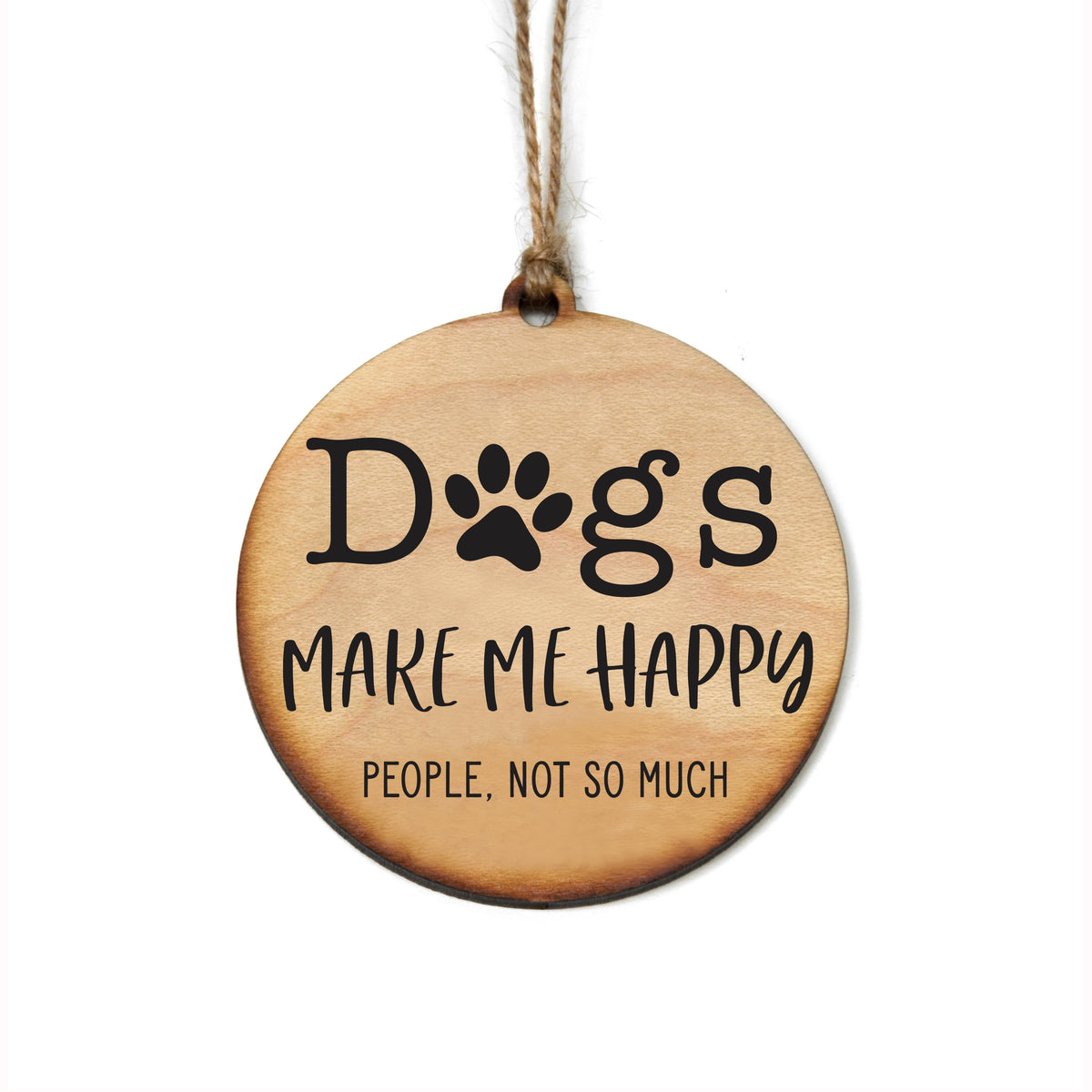 Dogs Make Me Christmas Ornaments - WW109 - 6 Per Pack ( $2.95 Per Ornament)